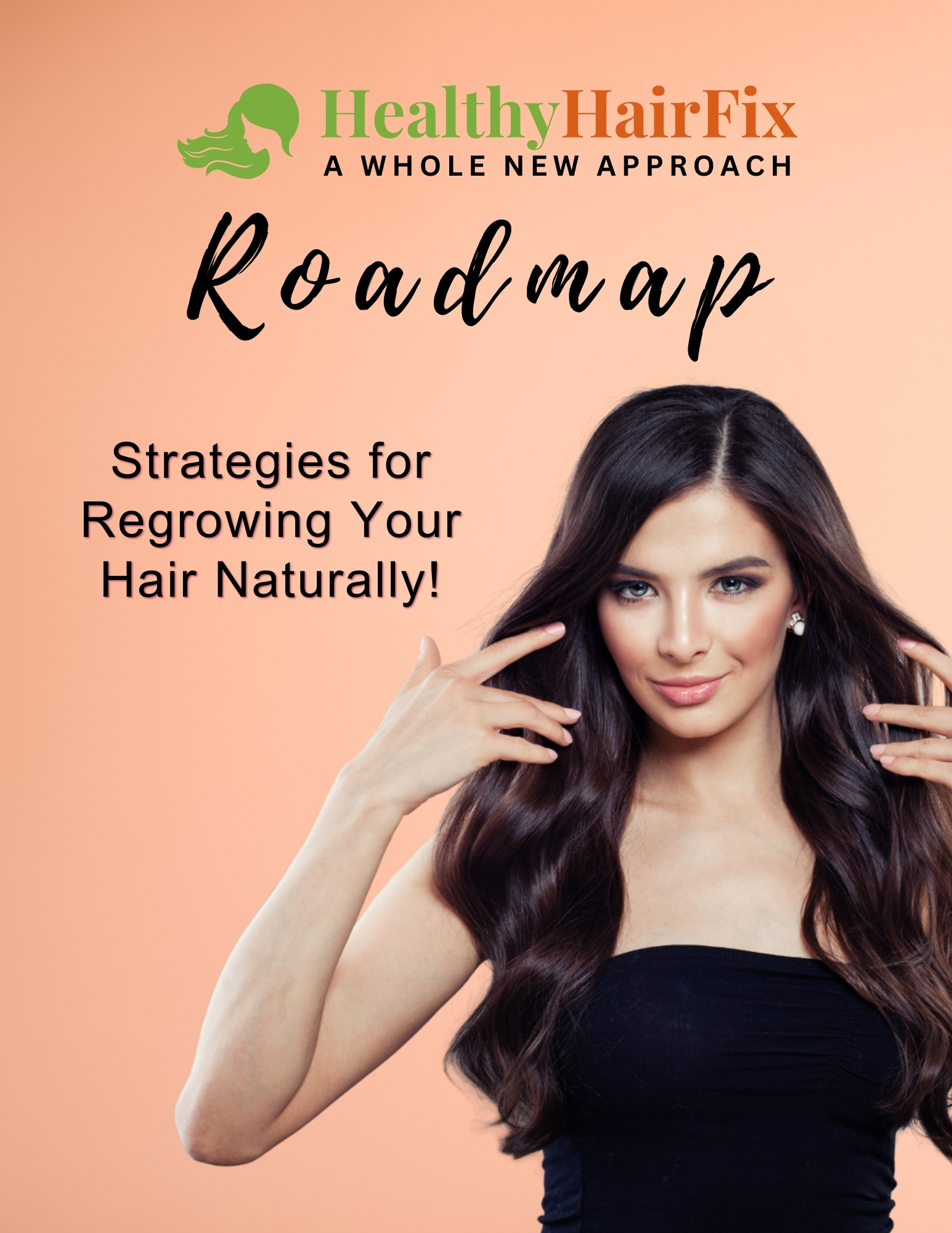 Healthy hair regrowth roadmap download